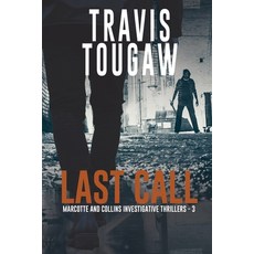 (영문도서) Last Call Paperback, Black Rose Writing, English, 9781685135041