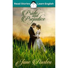 (영문도서)Pride and Prejudice: CEFR Level B1 (ELT Graded Reader) Paperback, Read Stories - Learn English, English, 9781914600142