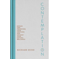 (영문도서)Contemplation: Expand Time Transform Your Emotions and Unleash Your Natural Bri... Hardcover, Hay House UK Ltd, English, 9798318603013