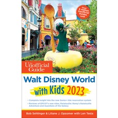 (영문도서) The Unofficial Guide to Walt Disney World with Kids 2023 Paperback, Unofficial Guides, English, 9781628091311