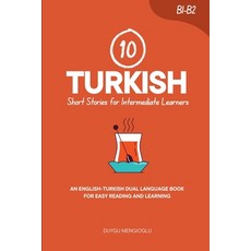 (英文圖書)10 Turkish Short Stories for Intermediate Learners: An English-Turkish Dual-Lang... 平裝版, Independently Published, 英文