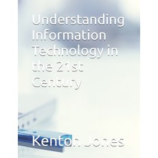 (英文圖書)Understanding Information Technology in the 21st Century 平裝版, Independently Published, 英文
