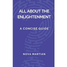 (영문도서) All About The Enlightenment: A Concise Guide Paperback, Independently Published, English, 9798302691798