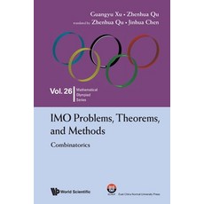 (영문도서)Imo Problems Theorems..: Combinatorics Paperback, Wsp/E.China Normal U, English, 9789819806911