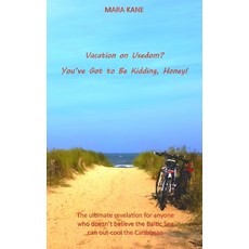 (英文圖書)Vacation on Usedom? You've Got to Be Kidding Honey!: The ultimate revelation fo... 平裝版, Independently Published, 英文