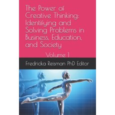 (英文圖書)The Power of Creative Thinking: Identifying and Solving Problems in Business Ed... 平裝版, Independently Published, 英文