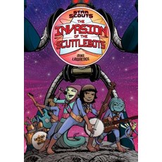 Star Scouts: The Invasion of the Scuttlebots Paperback, First Second, English, 9781250191090