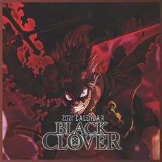 Black Clover calendar 2021: Beautiful 16 months Mini Wall Calendar for Black Clover and anime fans Paperback, Independently Published, English, 9798591972295