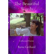 (英文圖書)The Beautiful Words: Collected Poems 精裝版, Petronella Press, English, Hardcover