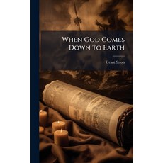 (英文圖書)When God Comes Down to Earth 精裝版, Hutson Street Press, 英文