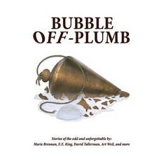 (영문도서) Bubble Off Plumb Paperback, Feral Cat Publishers, English, 9781970087024