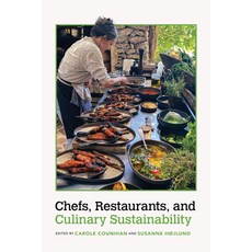 (영문도서) Chefs Restaurants and Culinary Sustainability Paperback, University of Arkansas Press, English, 9781682262658