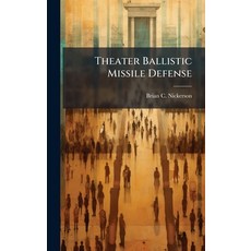 (英文圖書)Theater Ballistic Missile Defense 精裝版, Hutson Street Press, 英文