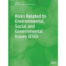 (영문도서) Risks Related to Environmental Social and Governmental Issues (Esg) Paperback, Palgrave MacMillan, English, 9783031182297