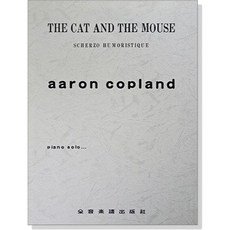 aaron copland 鋼琴譜: THE CAT AND MOUSE piano solo, 1個