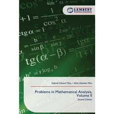 (영문도서)Problems in Mathematical Analysis Volume II Paperback, LAP Lambert Academic Publis..., English, 9786630036558