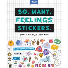 So. Many. Feelings Stickers.:2 700 Stickers for Every Mood, So. Many. Feelings Stickers., Pipsticks(r)+workman(r)(저), Workman