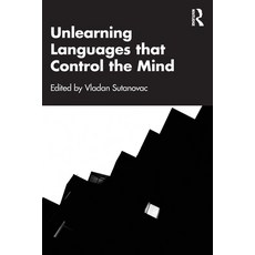 (英文圖書)Unlearning Languages that Control the Mind 平裝版, Routledge, 英文