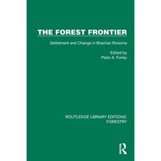 (英文圖書)The Forest Frontier: Settlement and Change in Brazilian Roraima 平裝版, Routledge, 英文