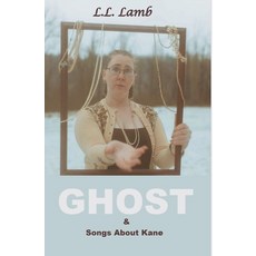 (英文圖書)Ghost & Songs About Kane 平裝版, Word on a Wing Press, 英文