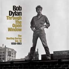 밥딜런 Artist - Performer 작곡 오디오 CD 앨범 스루 더 오픈 윈도우 1956-1963 부트렉 시리즈 제18집 2CD