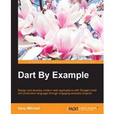 Dart By Example, Packt Publishing