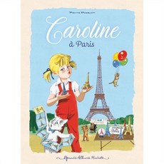 Caroline a Paris, Hachette