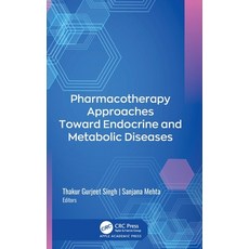 (英文圖書)Pharmacotherapy Approaches Toward Endocrine and Metabolic Diseases 精裝版, Apple Academic Press, English, Hardcover