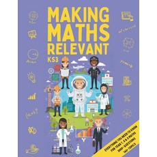 (英文圖書)Making Maths Relevant: Everything You Need for KS3 Maths: Real-World Contexts P... 平裝版, Independently Published, 英文