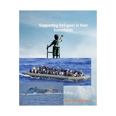 (영문도서) Supporting Refugees in their Homelands Paperback, DM OLE Kiminta, English, 9798227437440