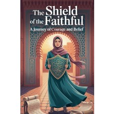 (英文圖書)The Shield of the Faithful 平裝版, Faithful Reflections, 英文