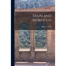(영문도서) Spain and Morocco Paperback, Legare Street Press, English, 9781018271590