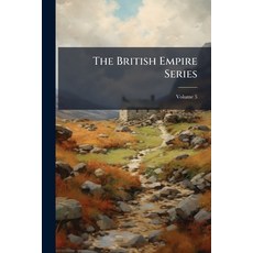 (英文圖書)The British Empire Series 平裝版, Hutson Street Press, 英文