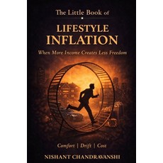 (英文圖書)The Little Book of Lifestyle Inflation: When More Income Creates Less Freedom no... 平裝版, Independently Published, 英文