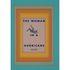 (英文圖書)The Woman in a Hurricane 精裝版, Authorhouse, 英文
