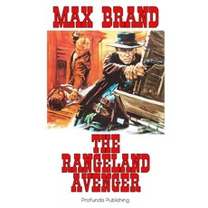The Rangeland Avenger Paperback, Independently Published, English, 9798598840023