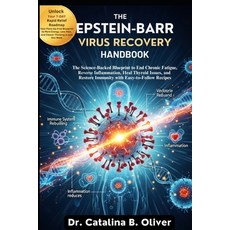 (英文圖書)The Epstein-Barr Virus Recovery Handbook: The Science-Backed Blueprint to End Ch... 平裝版, Independently Published, 英文