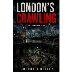 (영문도서)London's Crawling Paperback, Independently Published, English, 9798195502690