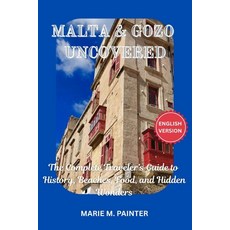 (英文圖書)Malta and Gozo Uncovered 平裝版, Independently Published, 英文