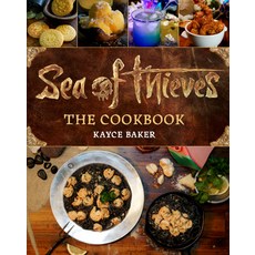 (영문도서) Sea of Thieves: The Cookbook Hardcover, Titan Books (UK), English, 9781803365077