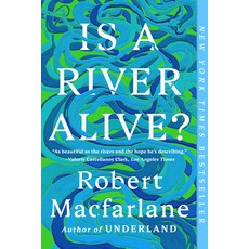 (영문도서)Is a River Alive? Paperback, W. W. Norton & Company, English, 9781324130734 W. W. Norton & Company, English, 9781324130734