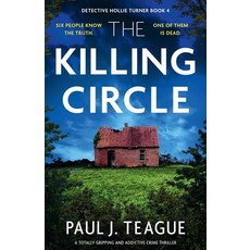 (영문도서) The Killing Circle: A totally gripping and addictive crime thriller Paperback, Storm Publishing Ltd, English, 9781805084976