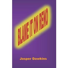 (영문도서) Blame it on Reno: A short story & screenplay Paperback, Independently Published, English, 9781790881727