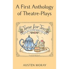 (영문도서)A First Anthology of Theatre-Plays Paperback, New Generation Publishing, English, 9781835639269