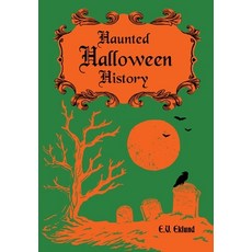(영문도서) Haunted Halloween History Hardcover, Erin Patil, English, 9798218150136