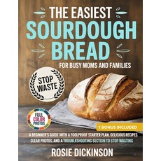 (英文圖書)The Easiest Sourdough Bread for Busy Moms and Families: A Beginner's Guide with... 平裝版, Independently Published, 英文
