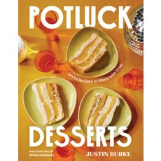 (영문도서) Potluck Desserts: Joyful Recipes to Share with Pride Hardcover, Countryman Press, English, 9781682688243