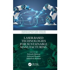 (영문도서) Laser-based Technologies for Sustainable Manufacturing Hardcover, CRC Press, English, 9781032392738