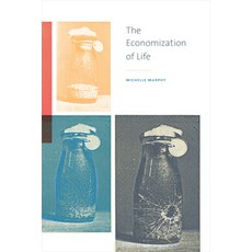 (영문도서) The Economization of Life Paperback, Duke University Press, English, 9780822363453