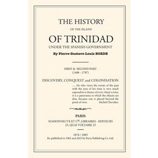 (英文圖書)The History of Trinidad under the Spanish Government 平裝版, Paria Publishing Company Ltd., 英文
